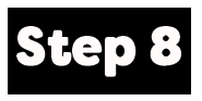 Step 8 Graphic