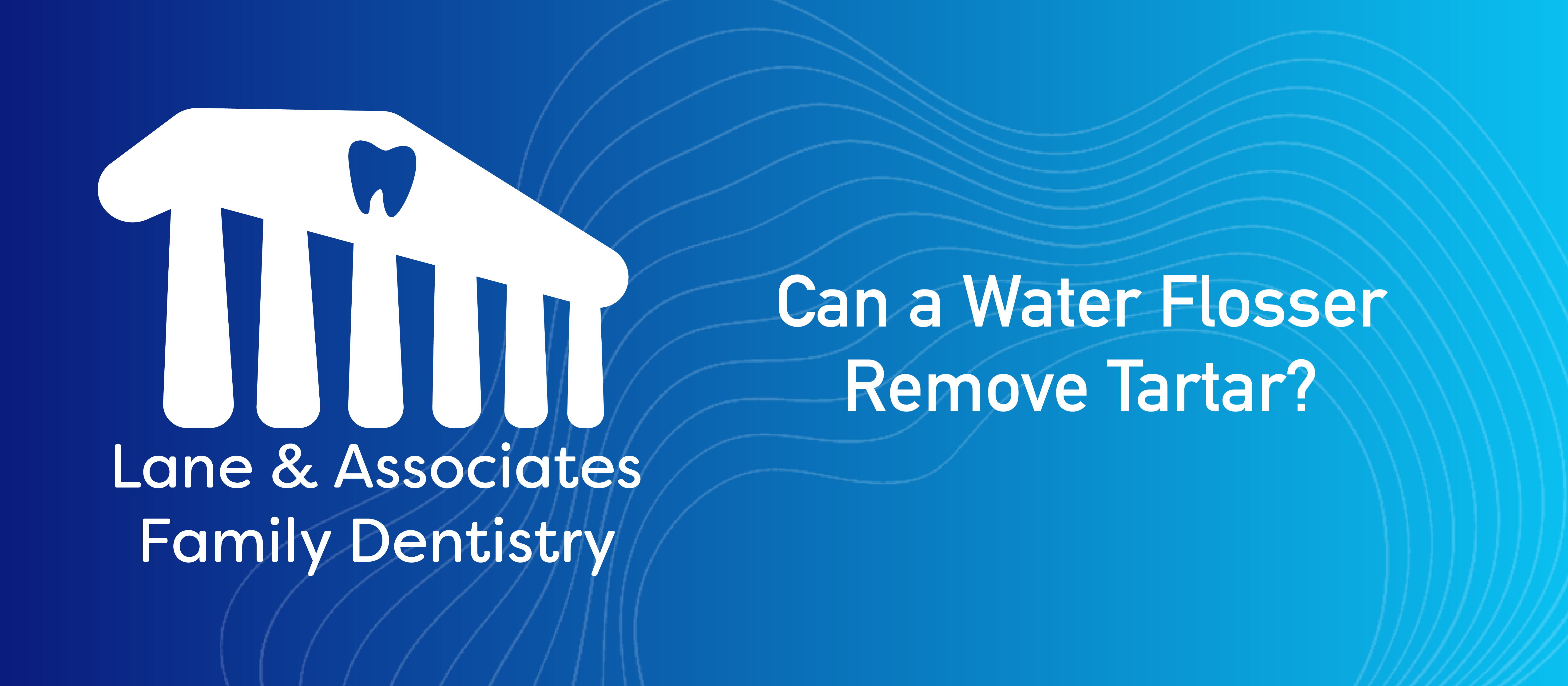 Can a Water Flosser Remove Tartar?